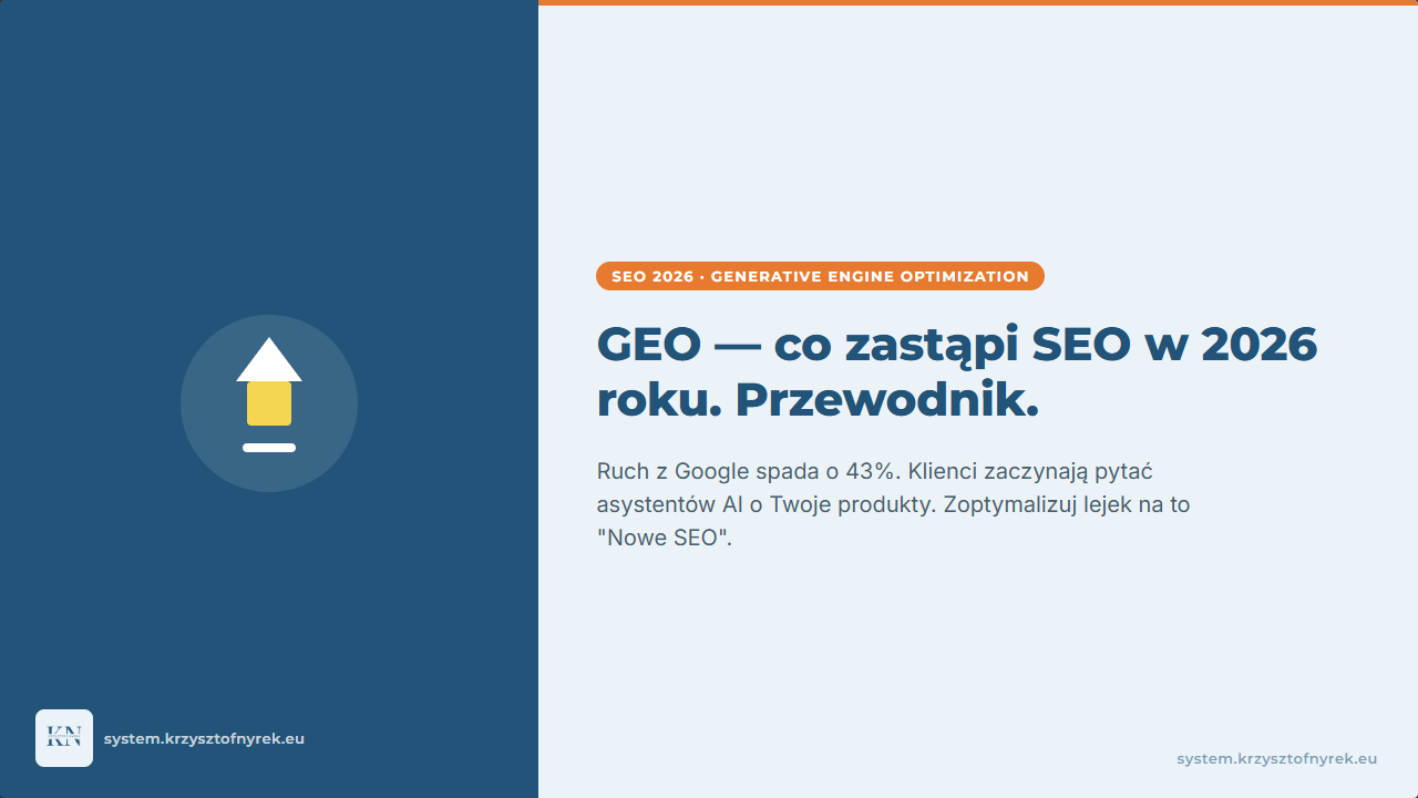GEO, czyli co zastąpi SEO w 2026 roku. Przewodnik dla agencji.